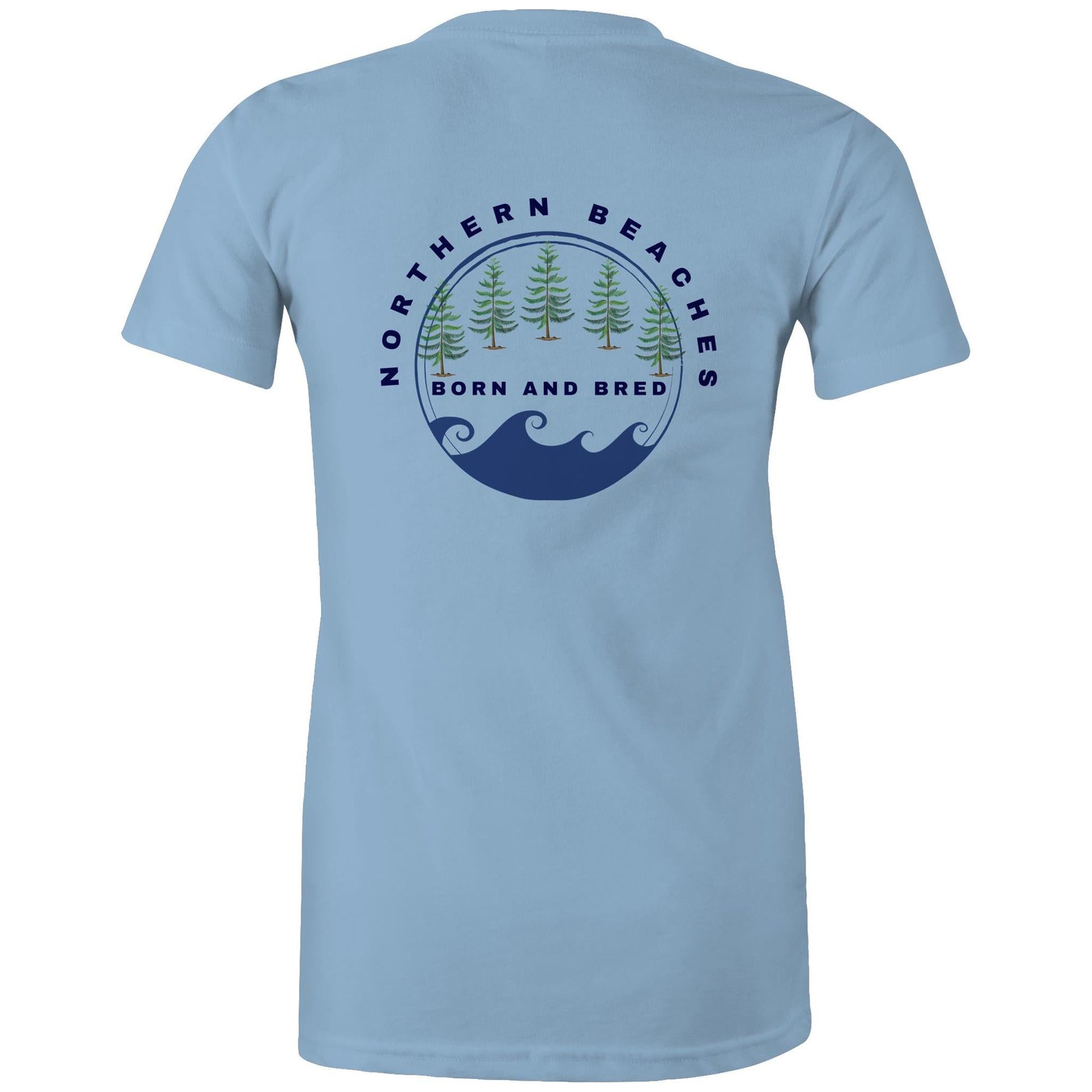 AS Colour - Women's Maple Tee Northern Beaches Born and Bred - Lost Manly Shop