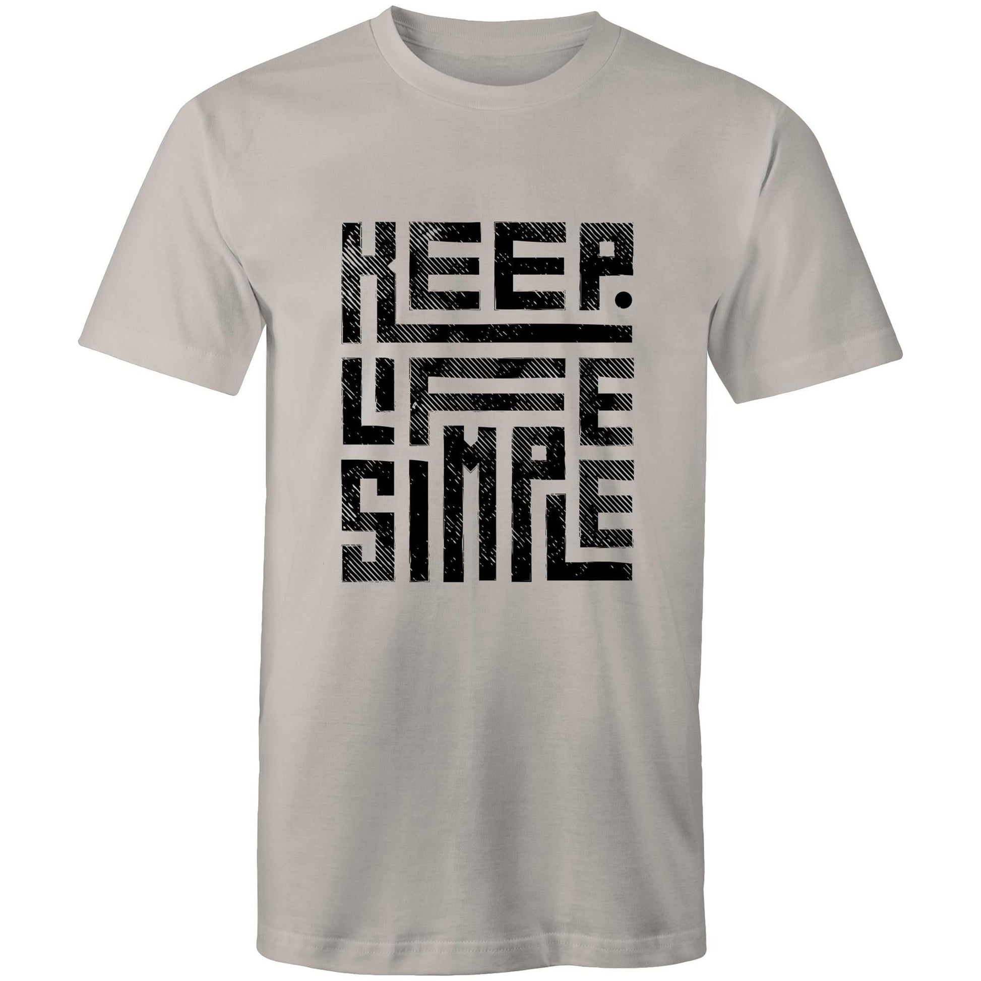 Mens T-Shirt Keep Life Simple 
