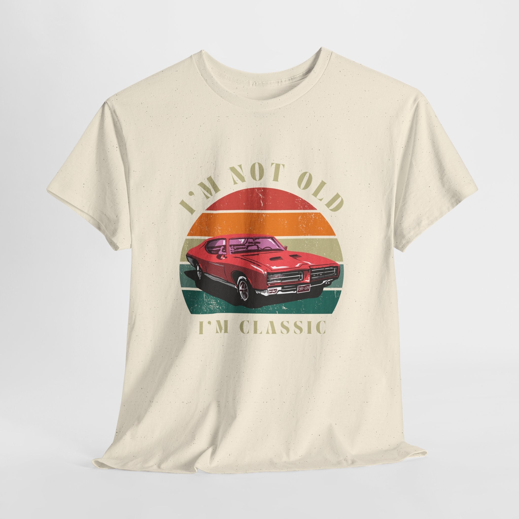 Vintage Car Lover Tee - I'm Not Old I'm Classic T-Shirt 