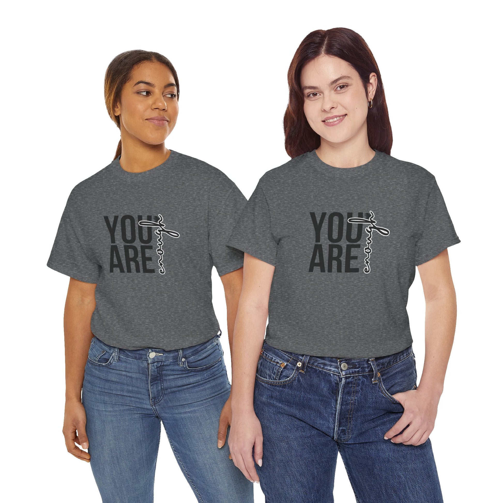 Empowerment T-Shirt - You are enough Tshirt 