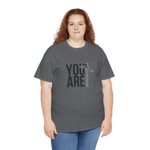 Empowerment T-Shirt - You are enough Tshirt 