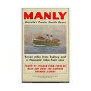 Poster Print - Manly Seven Miles from Sydney a Thousand Miles from Care 1940s Ferry Travel Printify