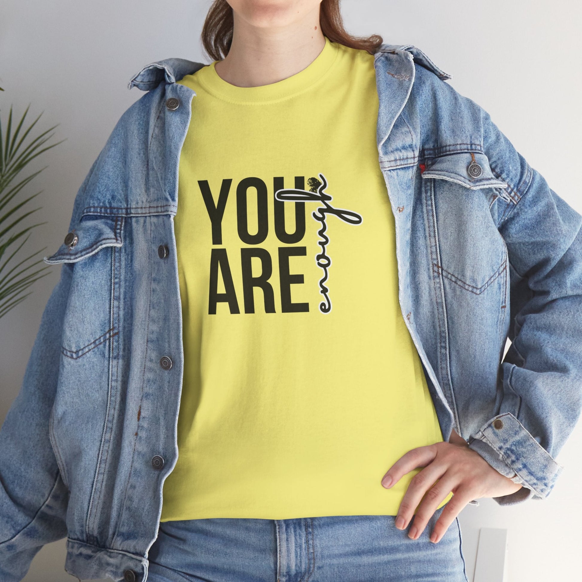 Empowerment T-Shirt - You are enough Tshirt 