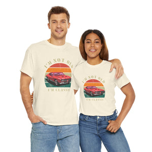 Vintage Car Lover Tee - I'm Not Old I'm Classic T-Shirt 