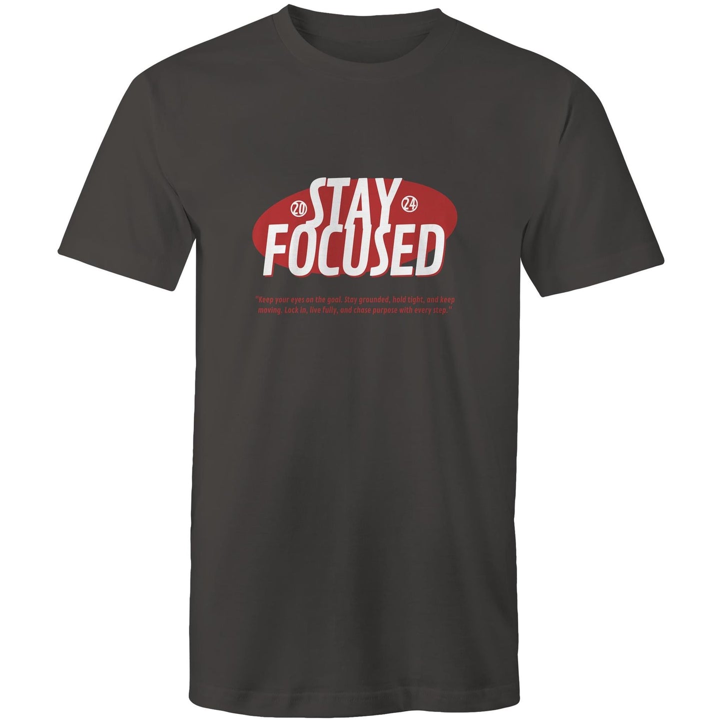 Mens T-Shirt Stay Focussed 