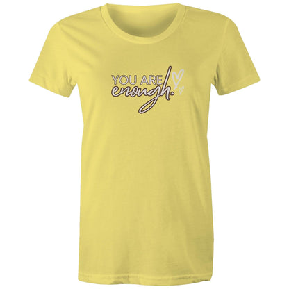 Women's Maple Tee You are Enough Print 
