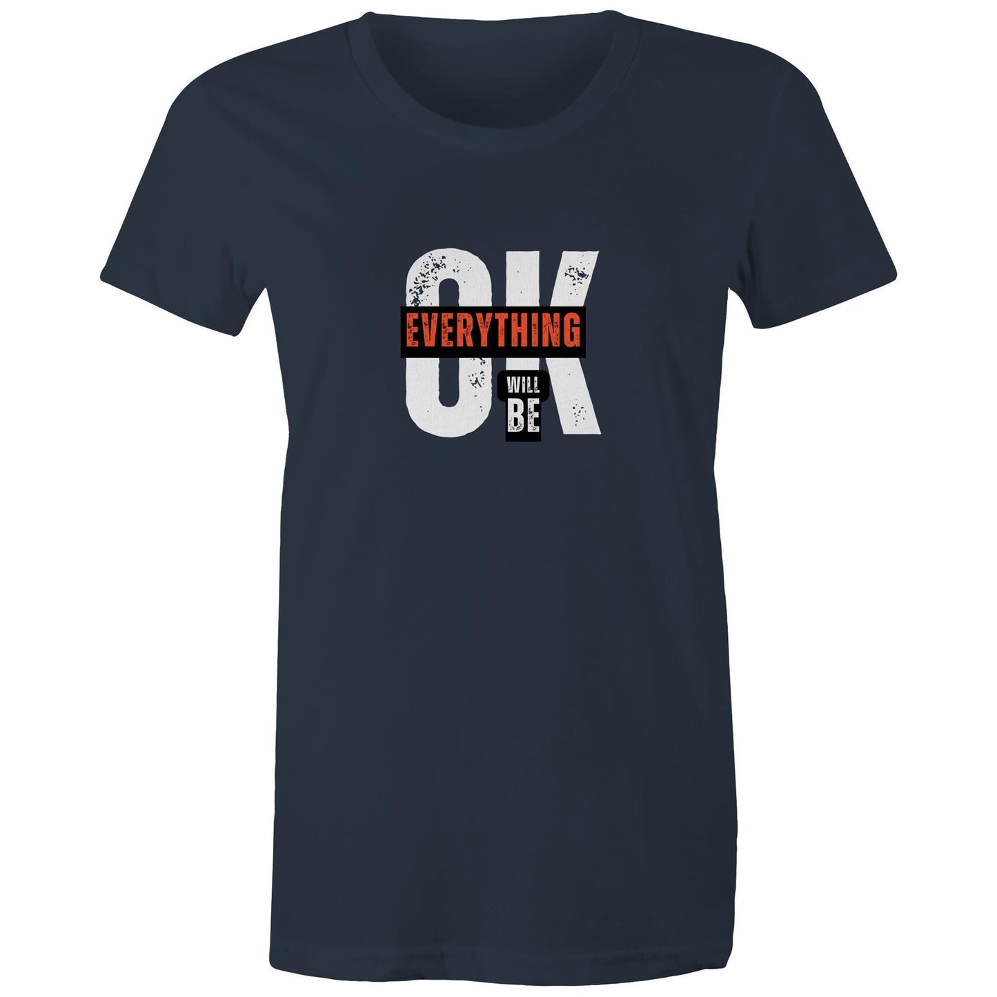Women's Maple Tee Everything will be OK 