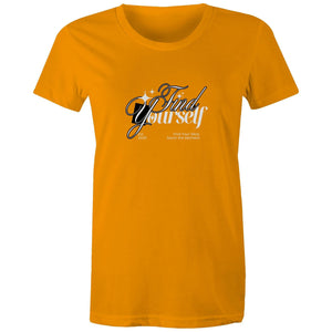 Women's Maple Tee Find Yourself 