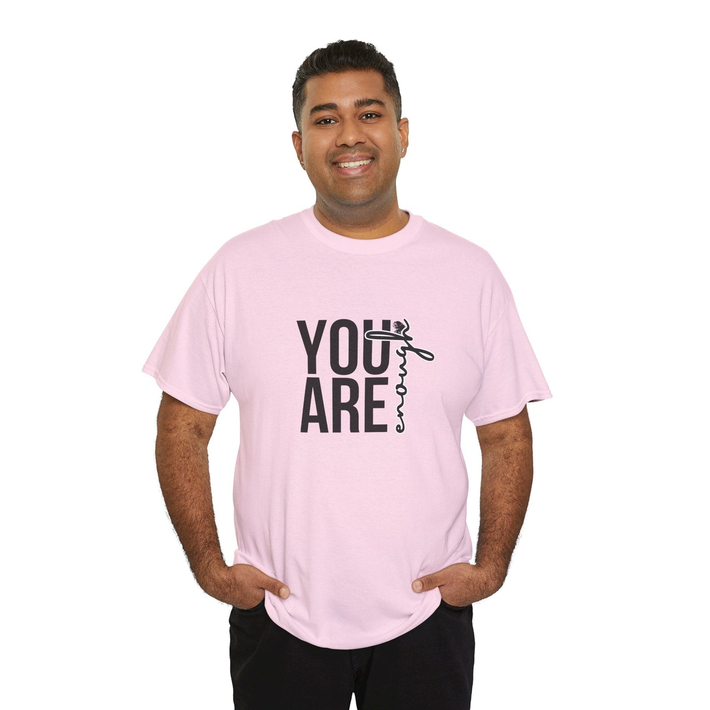 Empowerment T-Shirt - You are enough Tshirt 