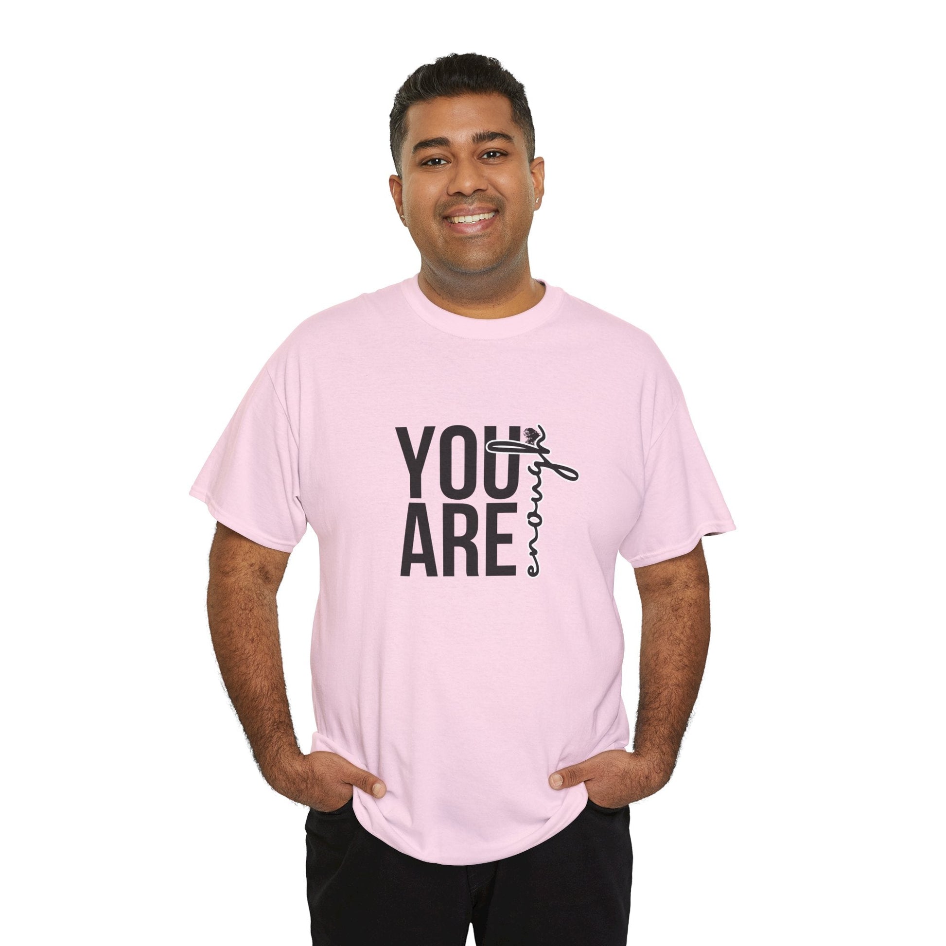 Empowerment T-Shirt - You are enough Tshirt 