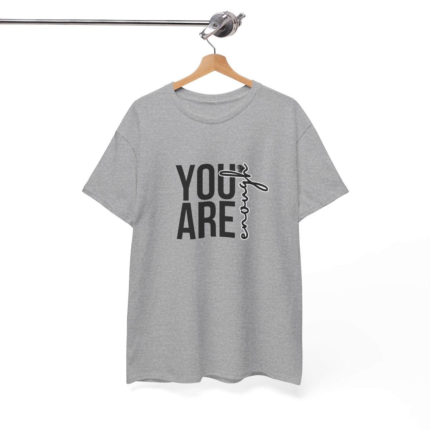 Empowerment T-Shirt - You are enough Tshirt 