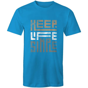 Mens T-Shirt Keep Life Simple 