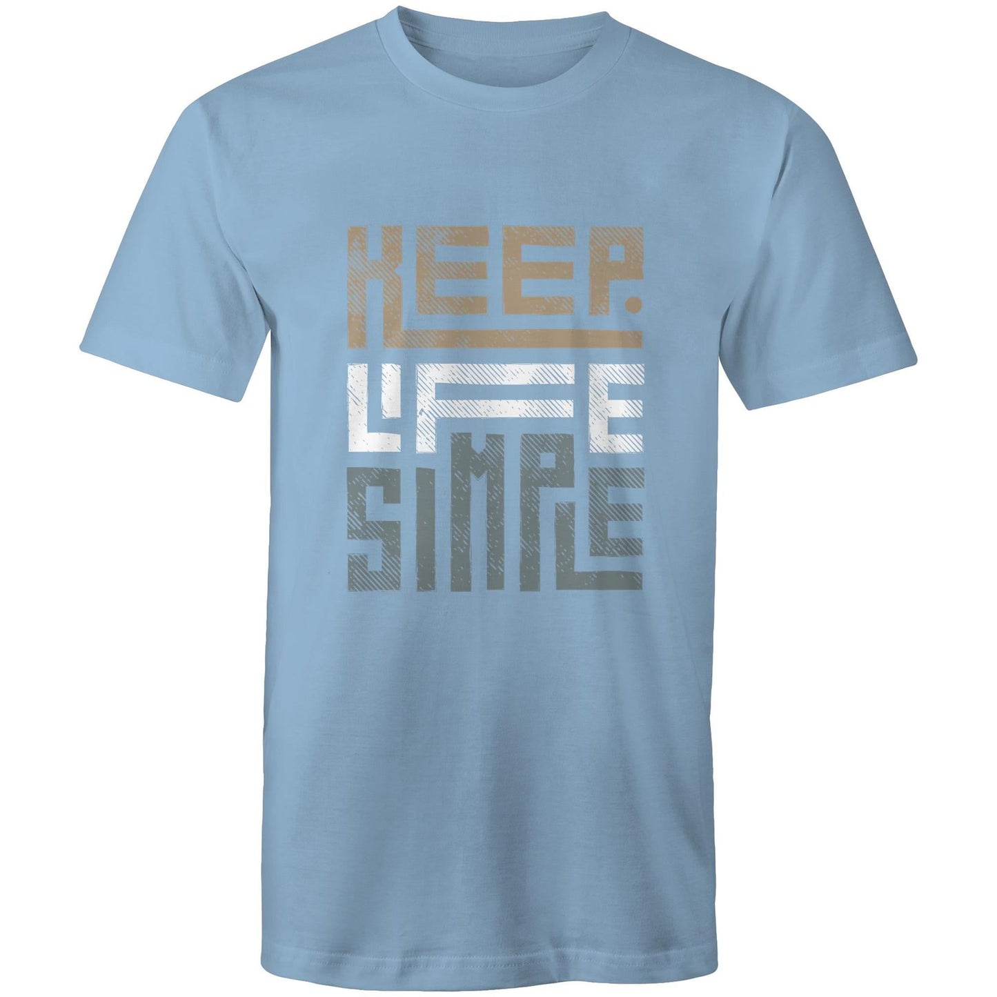 Mens T-Shirt Keep Life Simple 