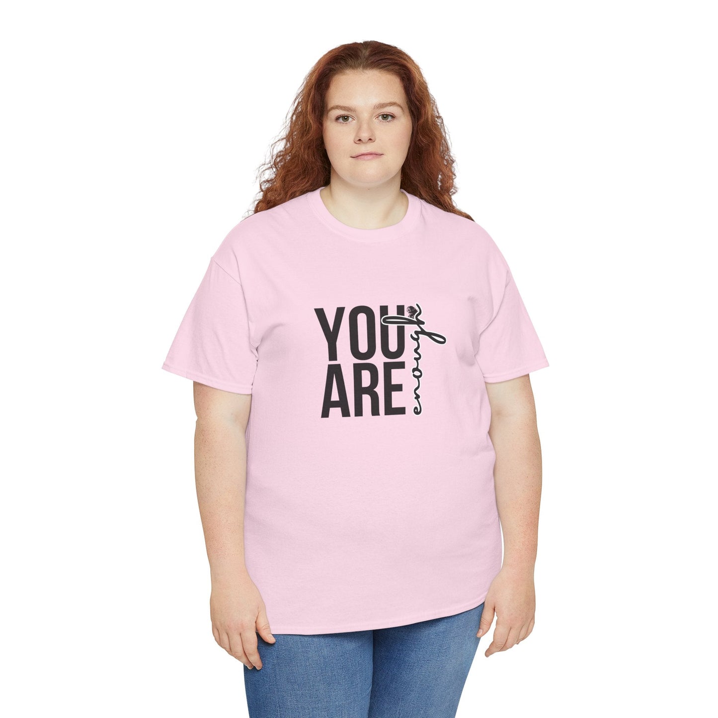 Empowerment T-Shirt - You are enough Tshirt 