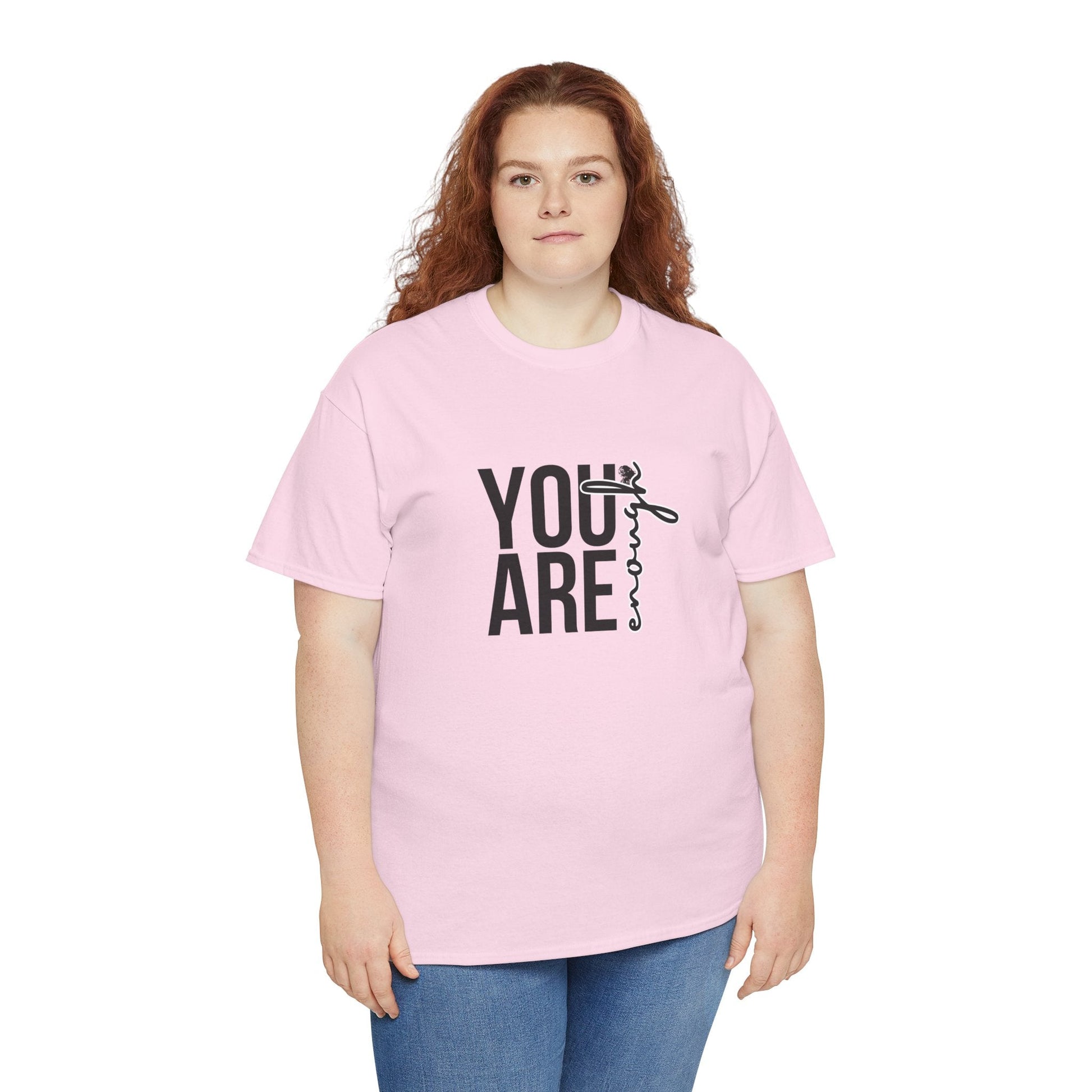 Empowerment T-Shirt - You are enough Tshirt 