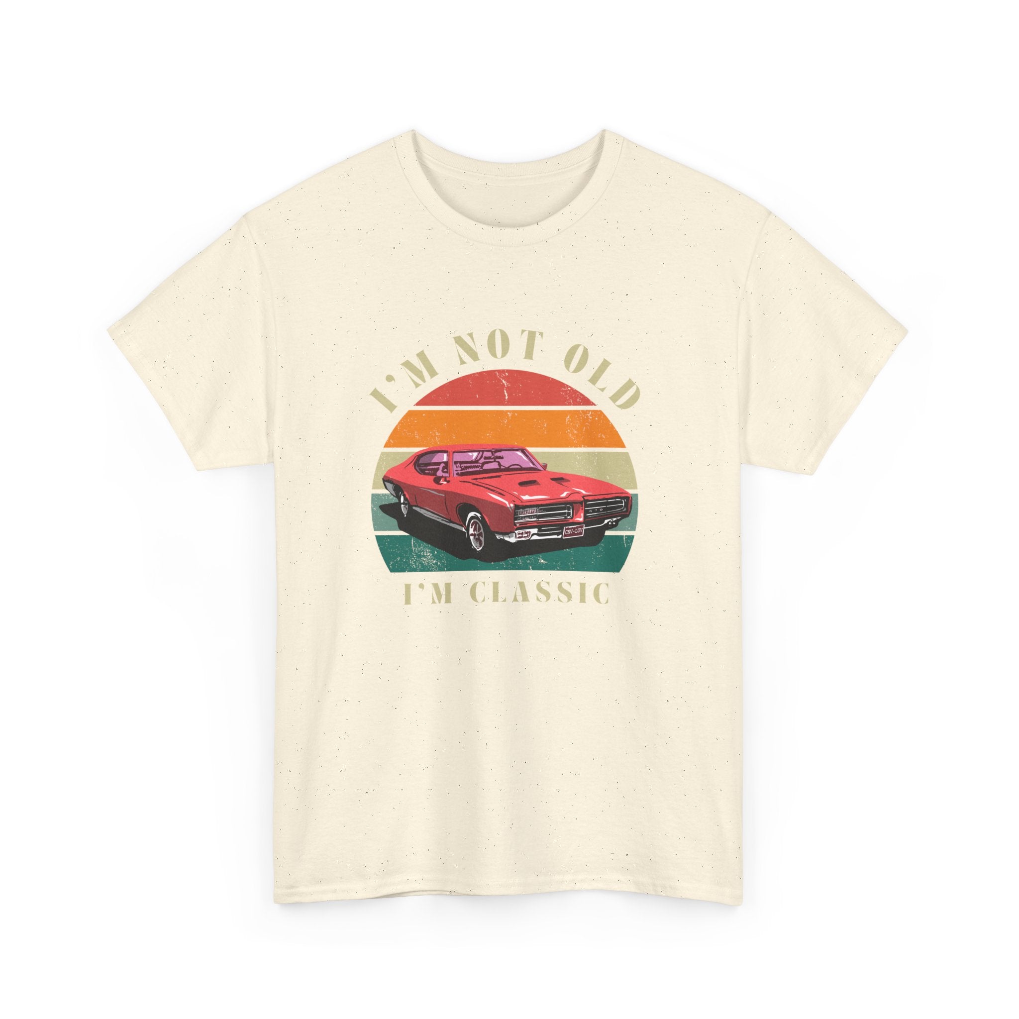 Vintage Car Lover Tee - I'm Not Old I'm Classic T-Shirt 