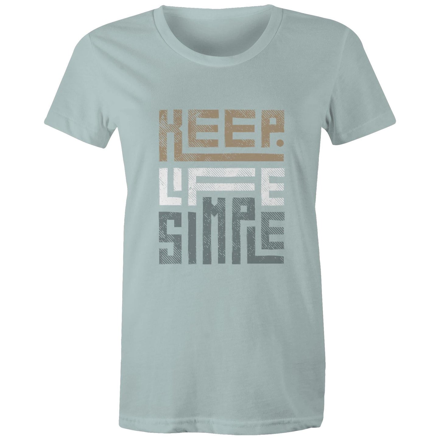 Women's Maple Tee Keep Life Simple Print 