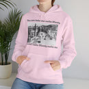 Hoodie Can't Take Manly Outta Me Unisex Sweatshirt 