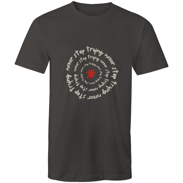T-Shirt Never Stop Trying 