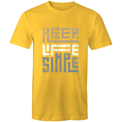 Mens T-Shirt Keep Life Simple 