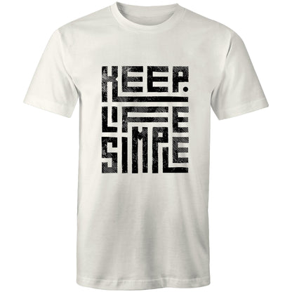 Mens T-Shirt Keep Life Simple 