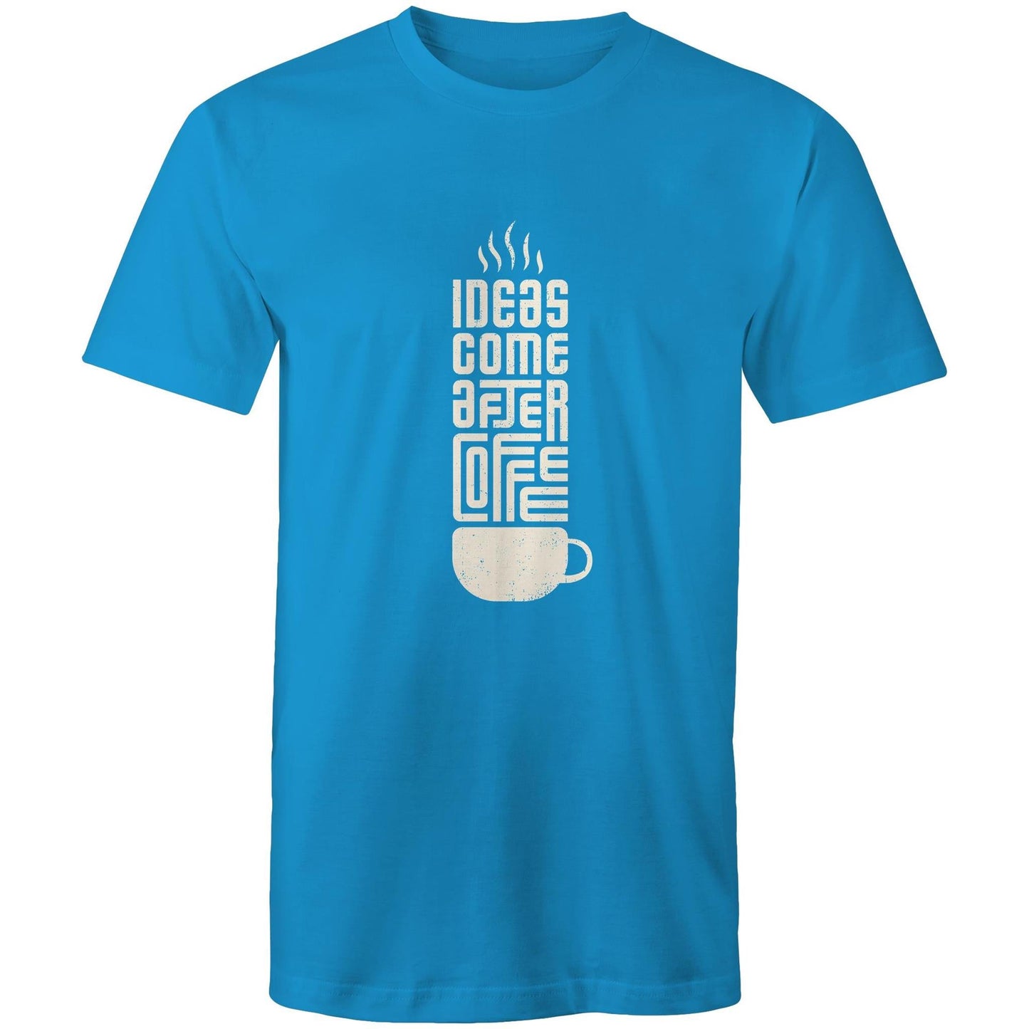 T-Shirt Ideas come after Coffee 