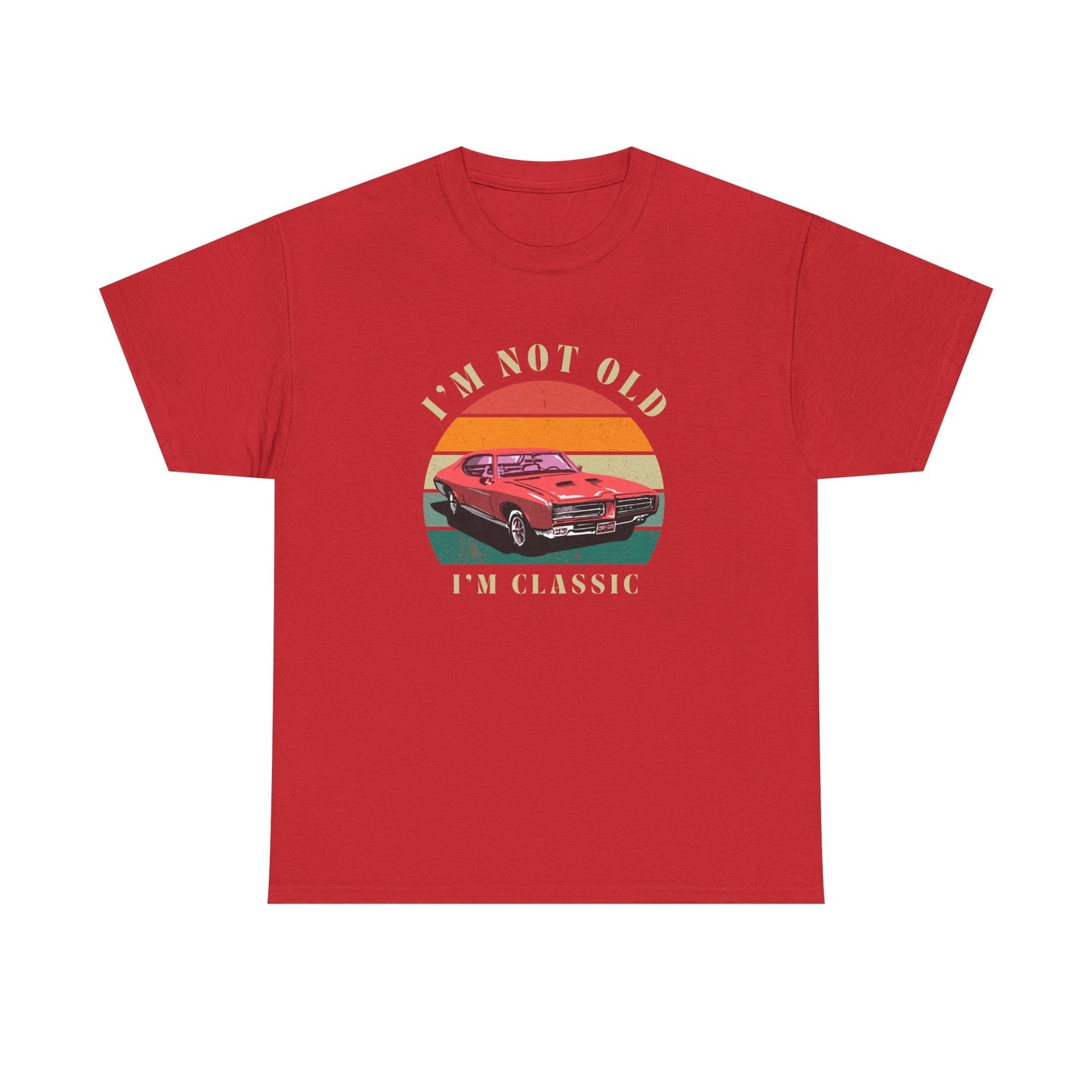 Vintage Car Lover Tee - I'm Not Old I'm Classic T-Shirt 