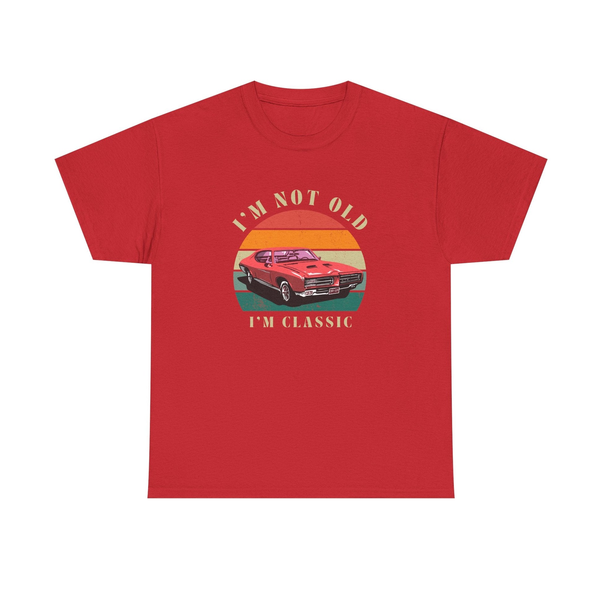 Vintage Car Lover Tee - I'm Not Old I'm Classic T-Shirt 