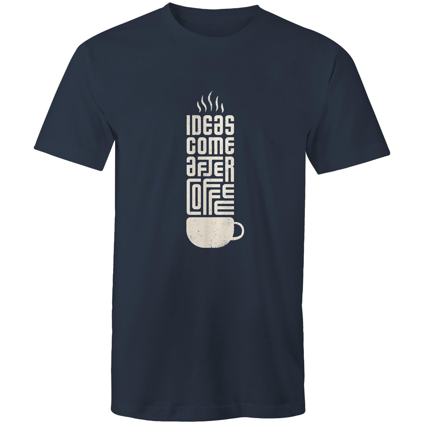 T-Shirt Ideas come after Coffee 