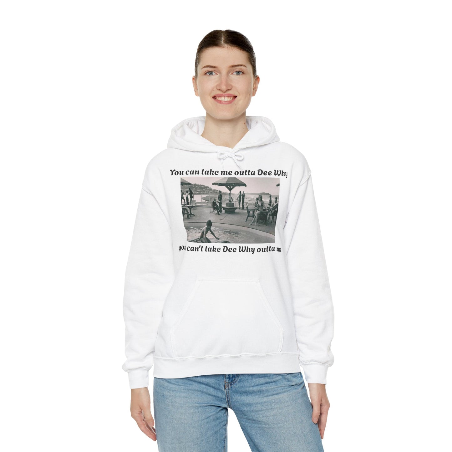 Hoodie Can't Take Dee Why Outta Me 