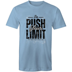 T-Shirt Push Your Limit Rise above your Challenge 