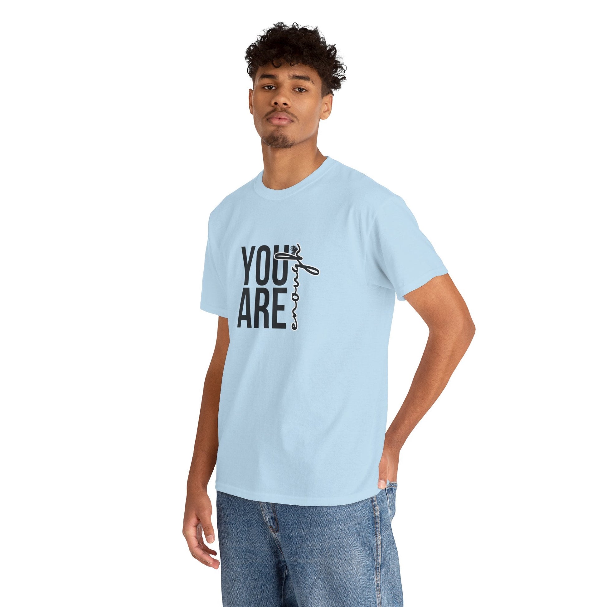 Empowerment T-Shirt - You are enough Tshirt 