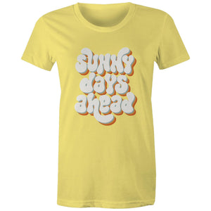 Women's Maple Tee Sunny Days Ahead 