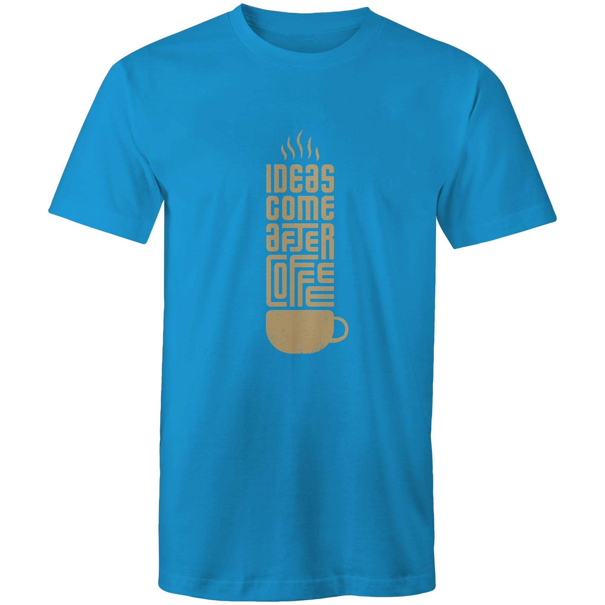 T-Shirt Ideas come after Coffee 
