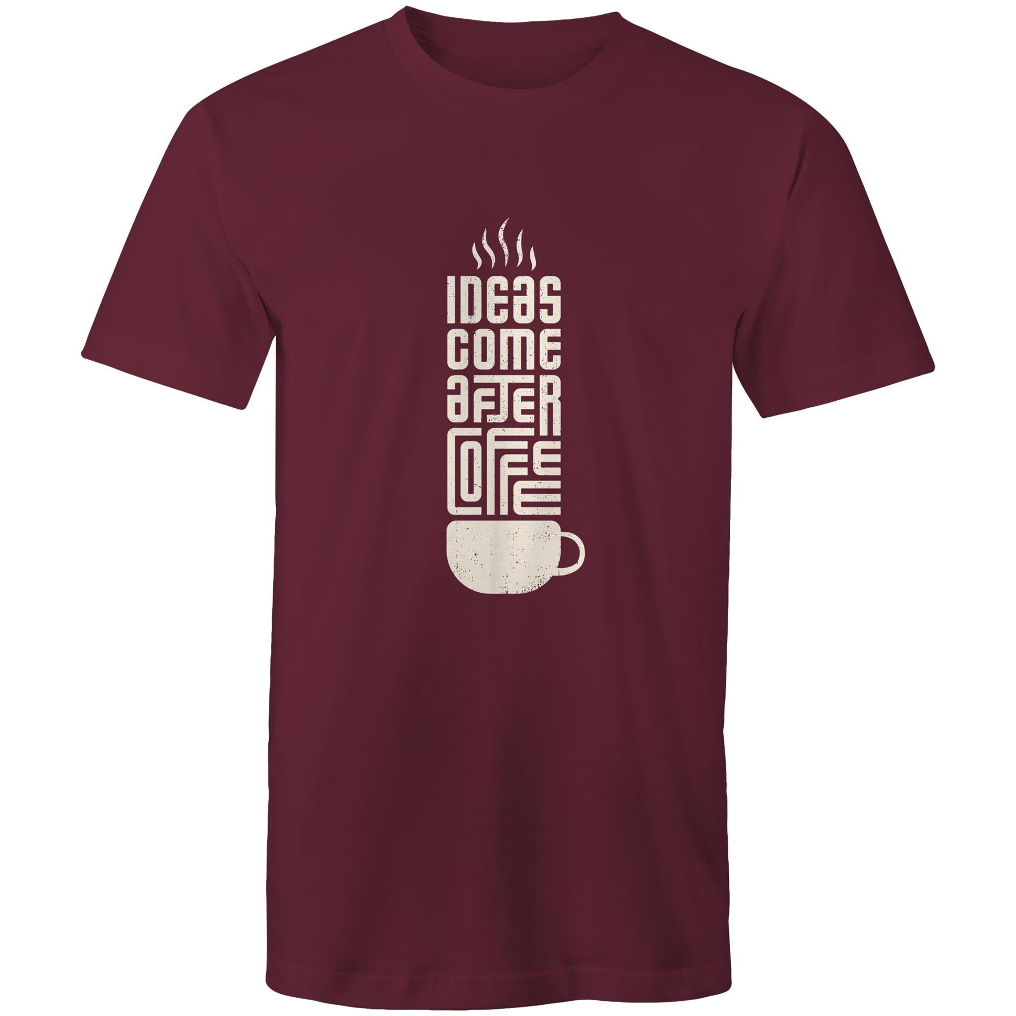 T-Shirt Ideas come after Coffee 