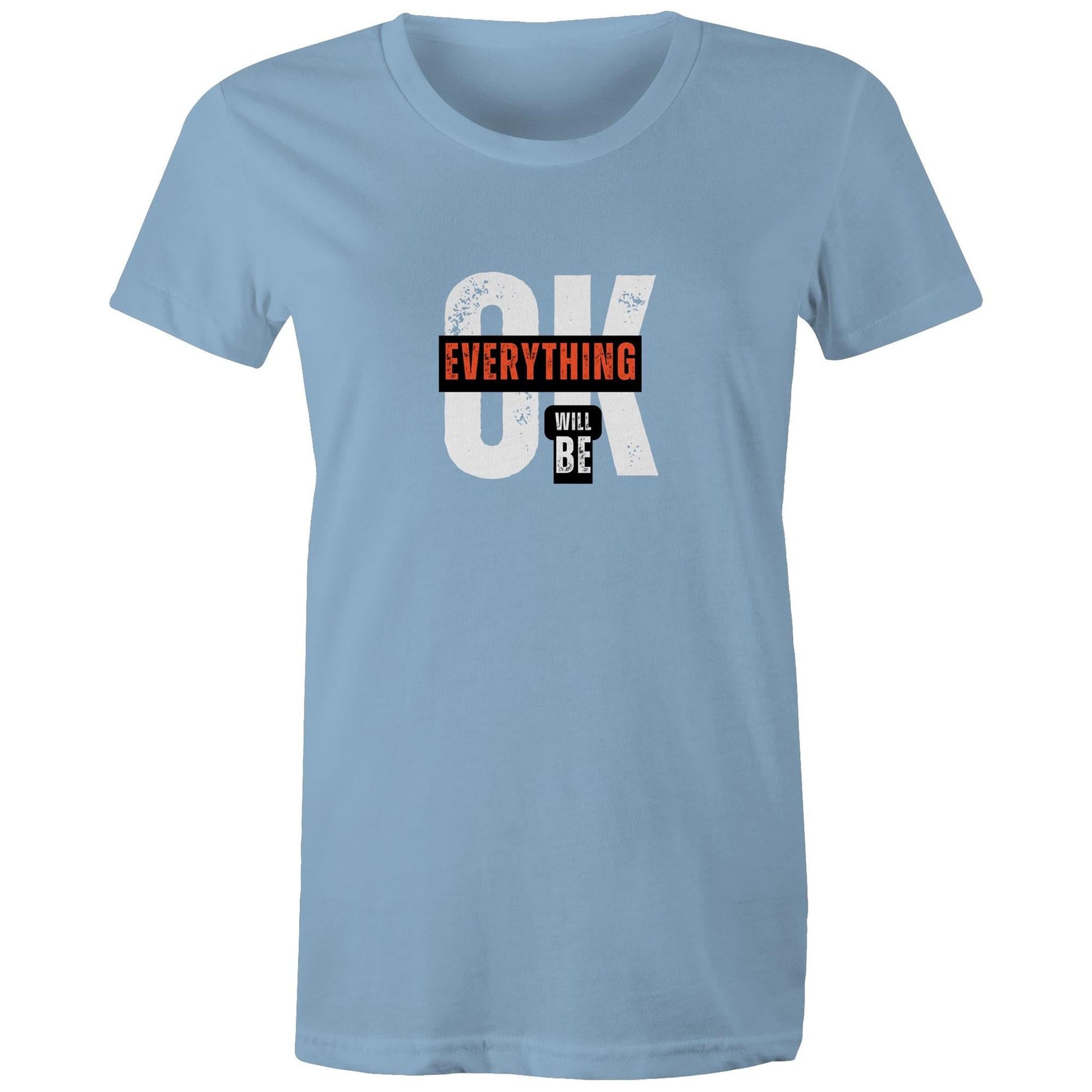 Women's Maple Tee Everything will be OK 