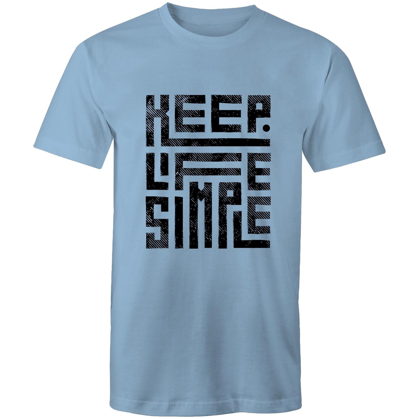 Mens T-Shirt Keep Life Simple 
