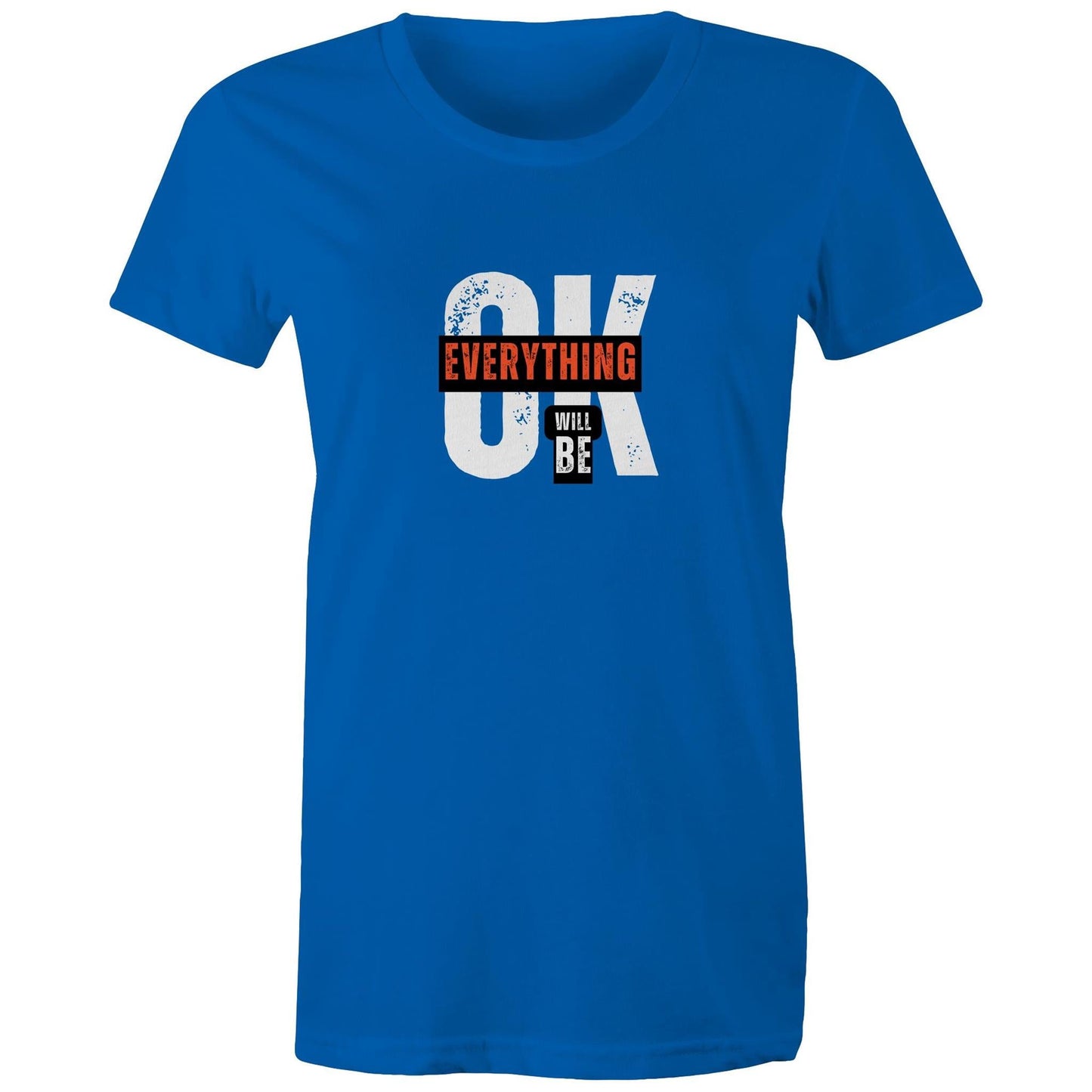 Women's Maple Tee Everything will be OK 
