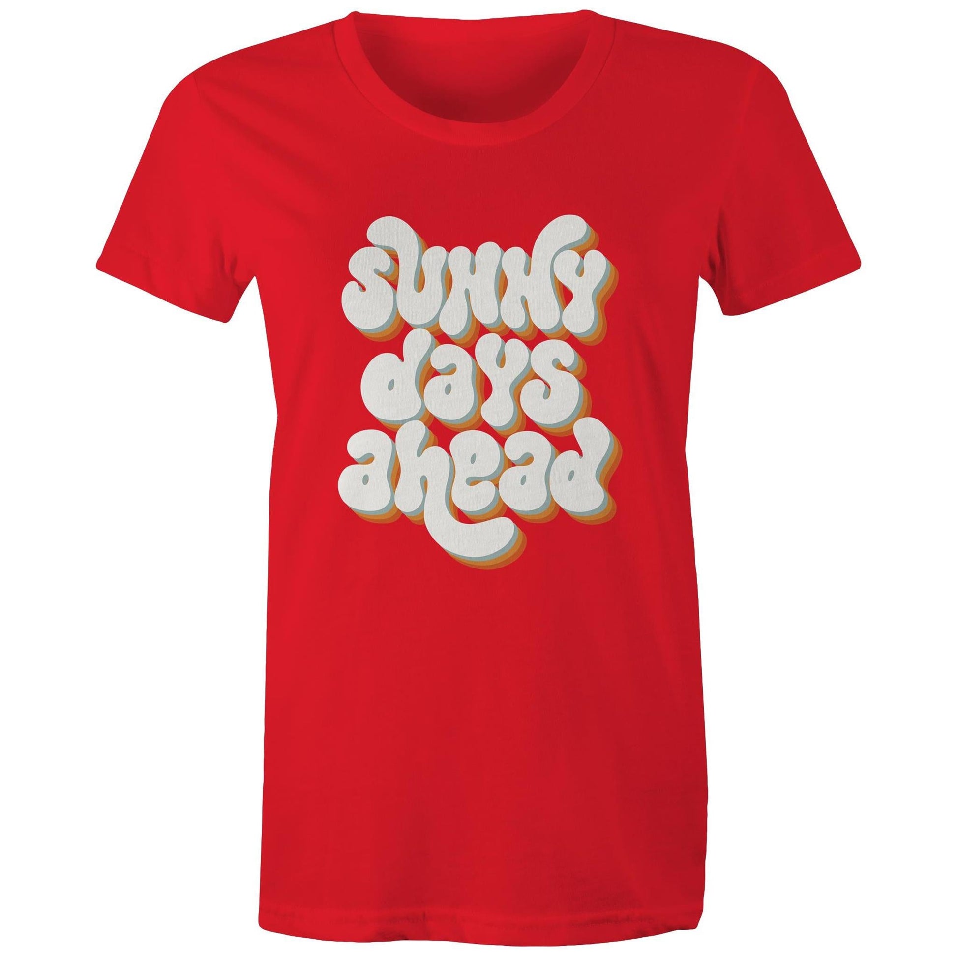 Women's Maple Tee Sunny Days Ahead 
