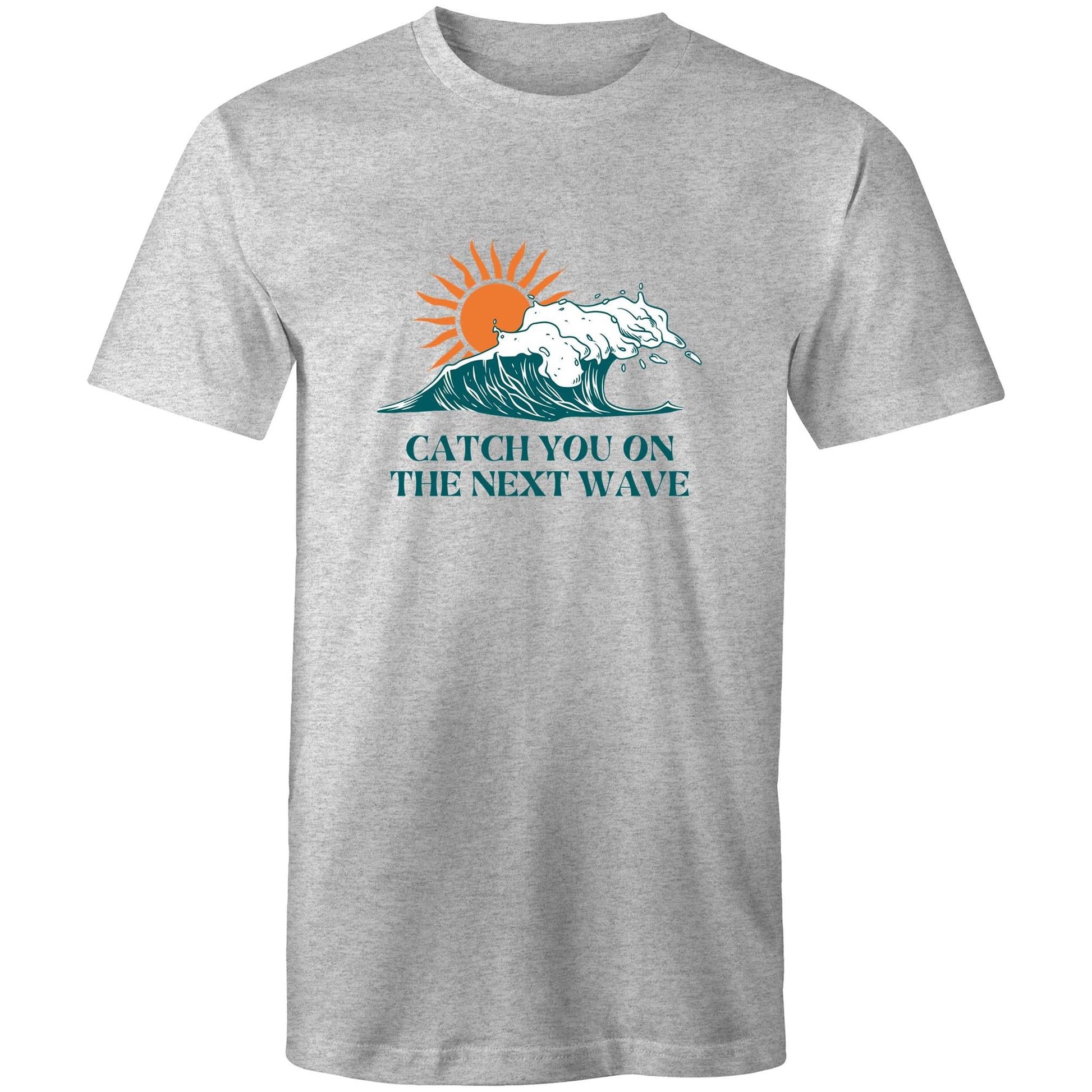Mens T-Shirt Catch you on the next wave custom logo 