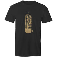 T-Shirt Ideas come after Coffee 