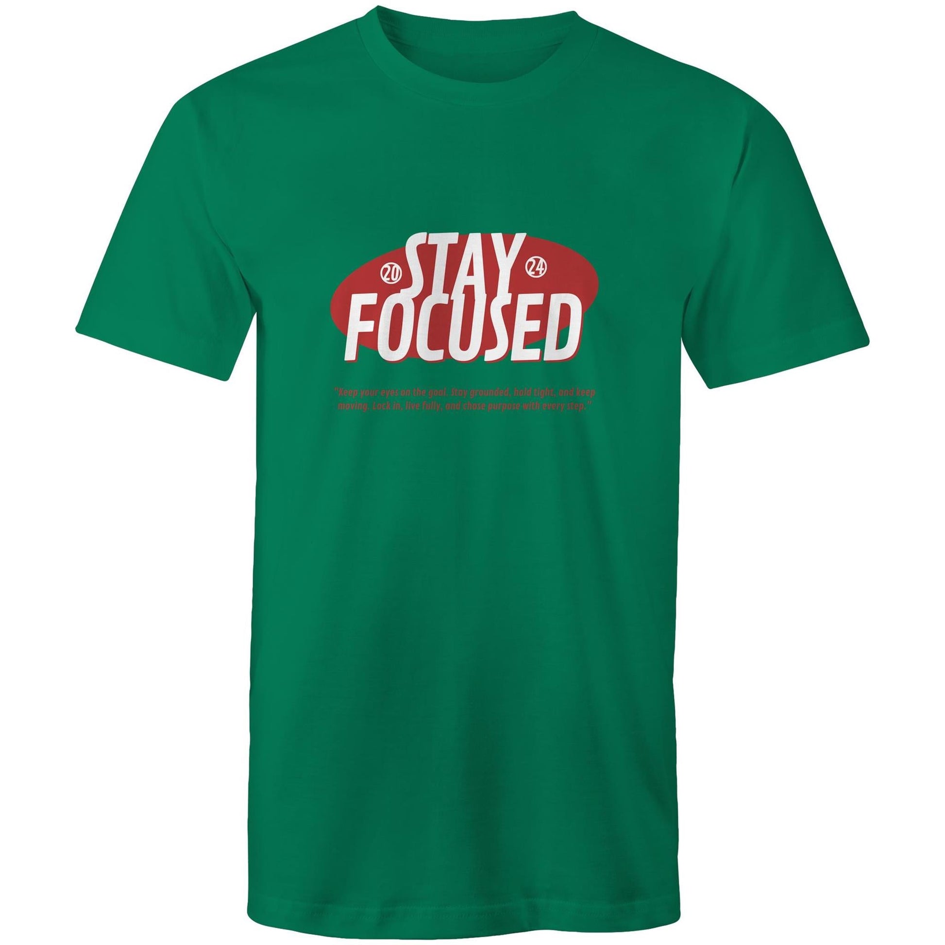 Mens T-Shirt Stay Focussed 