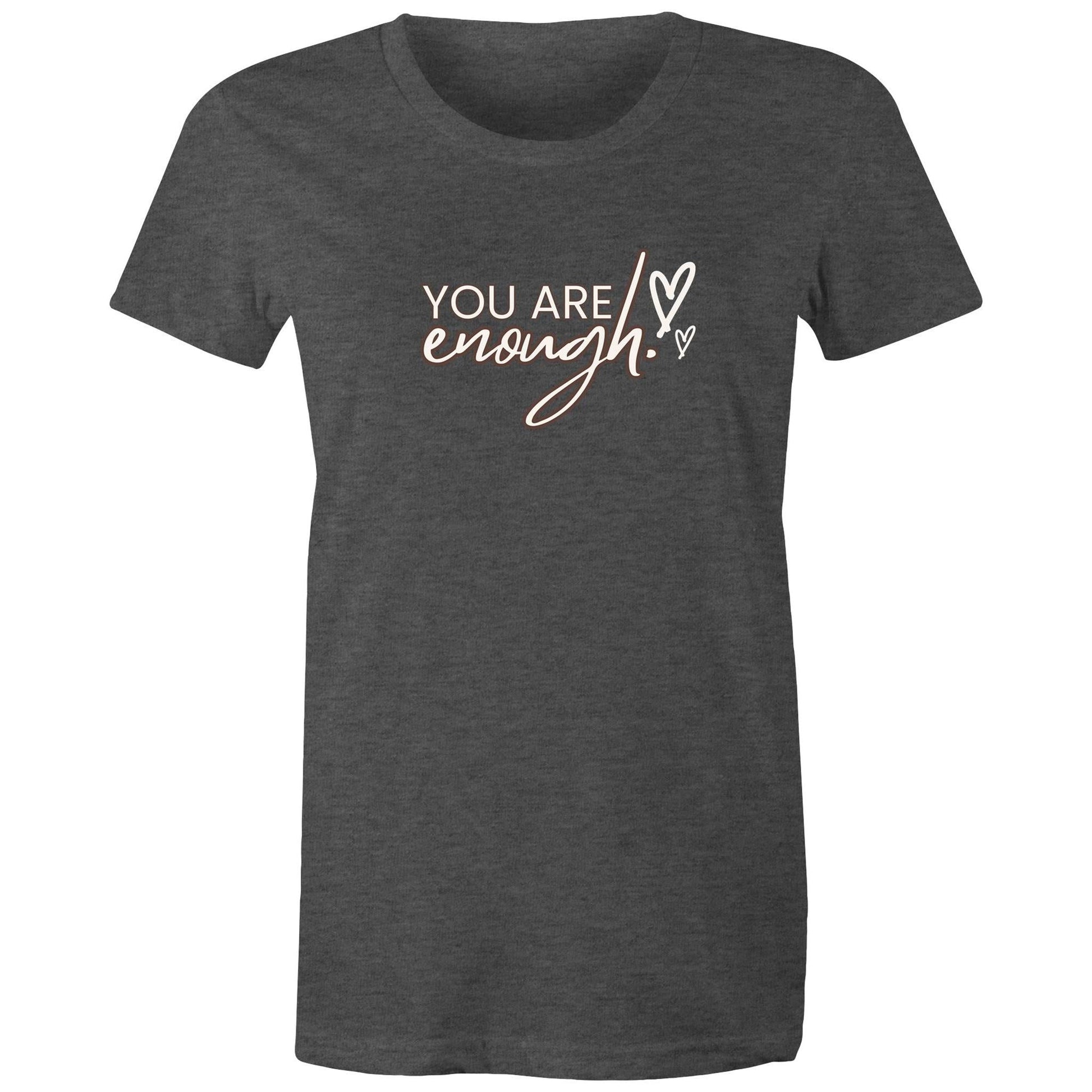 Women's Maple Tee You are Enough Print 