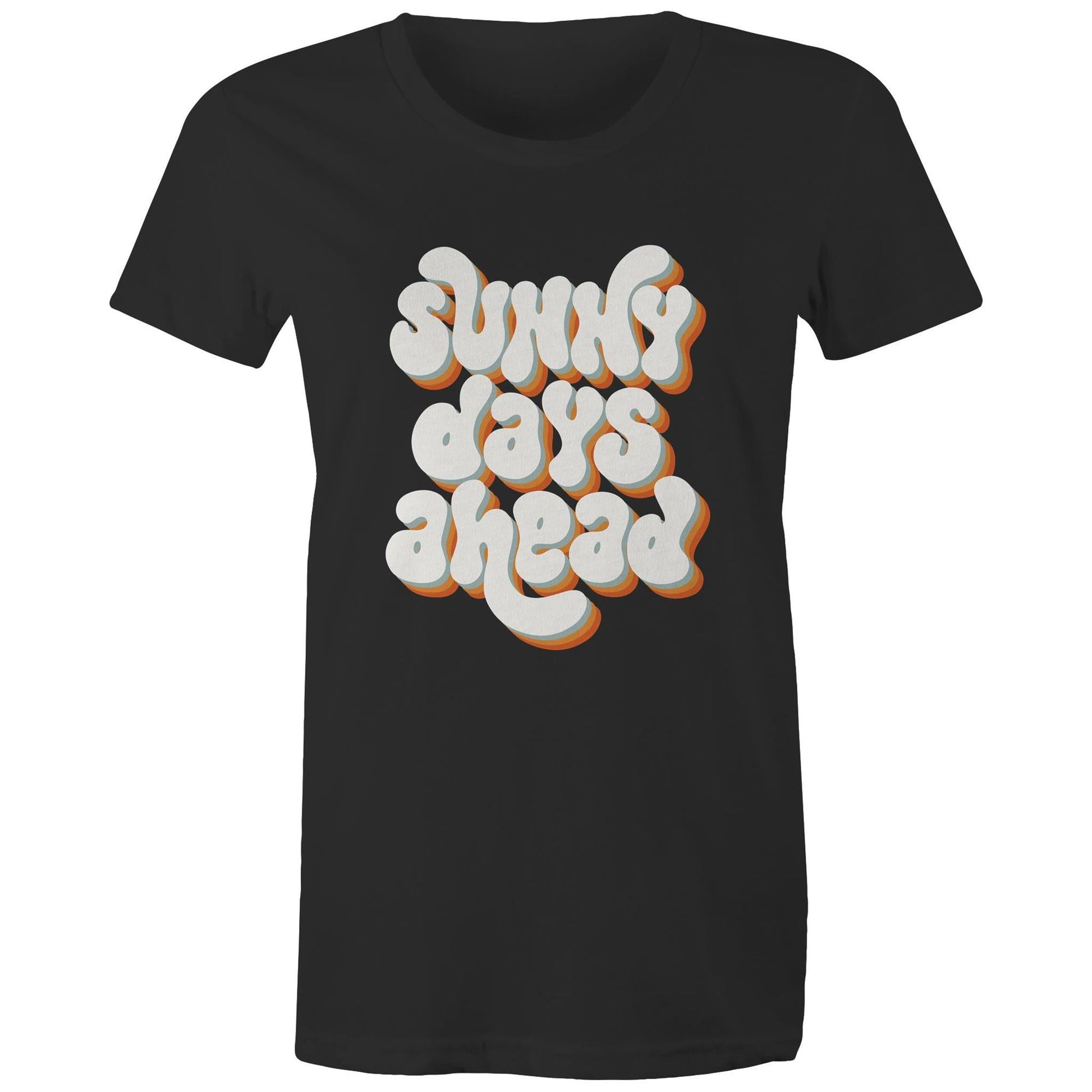 Women's Maple Tee Sunny Days Ahead 