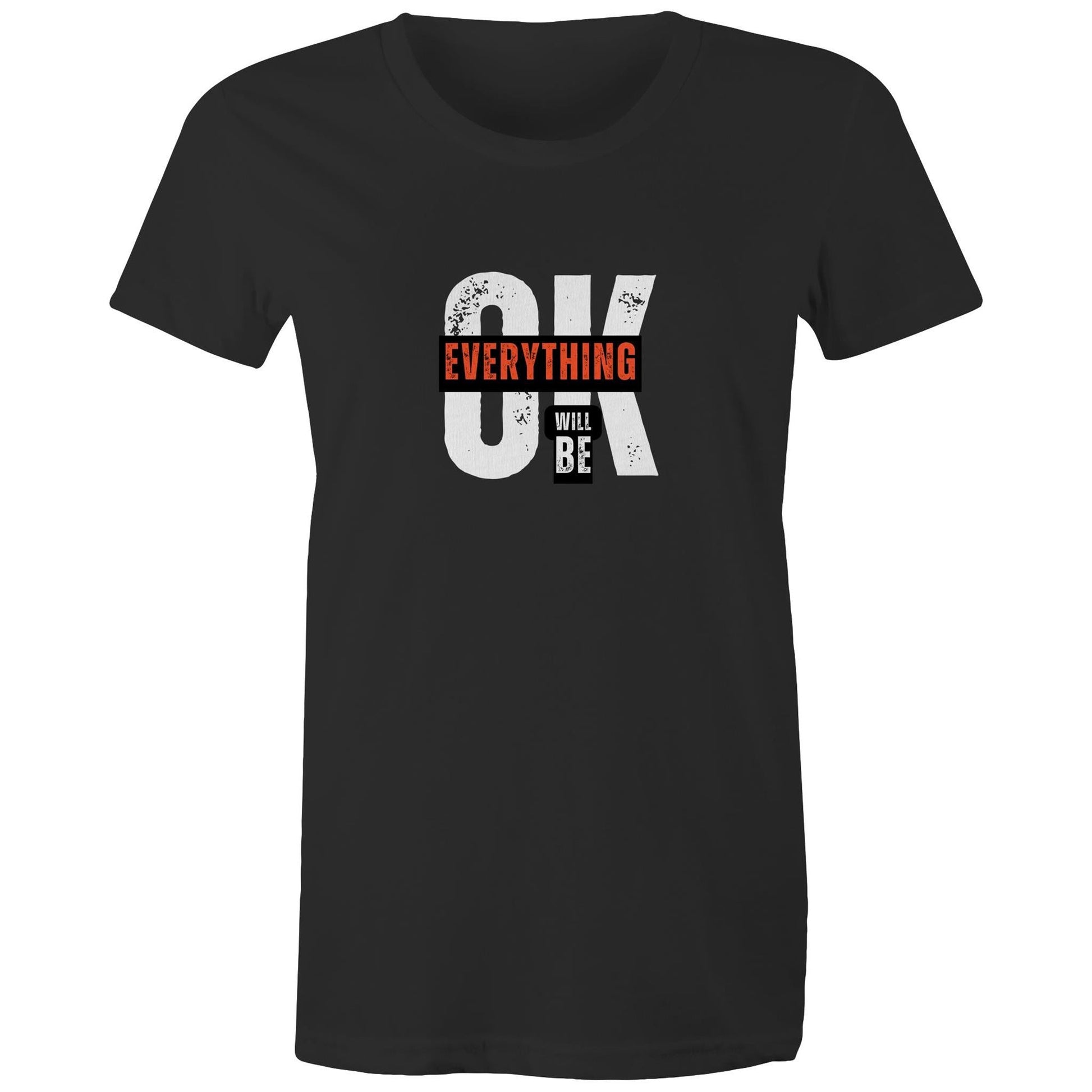 Women's Maple Tee Everything will be OK 