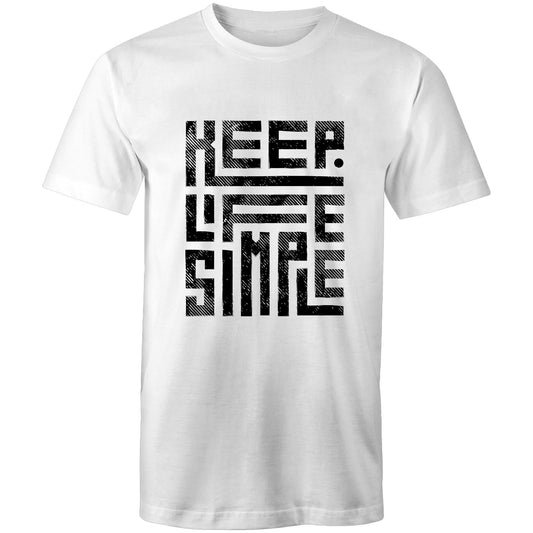Mens T-Shirt Keep Life Simple 