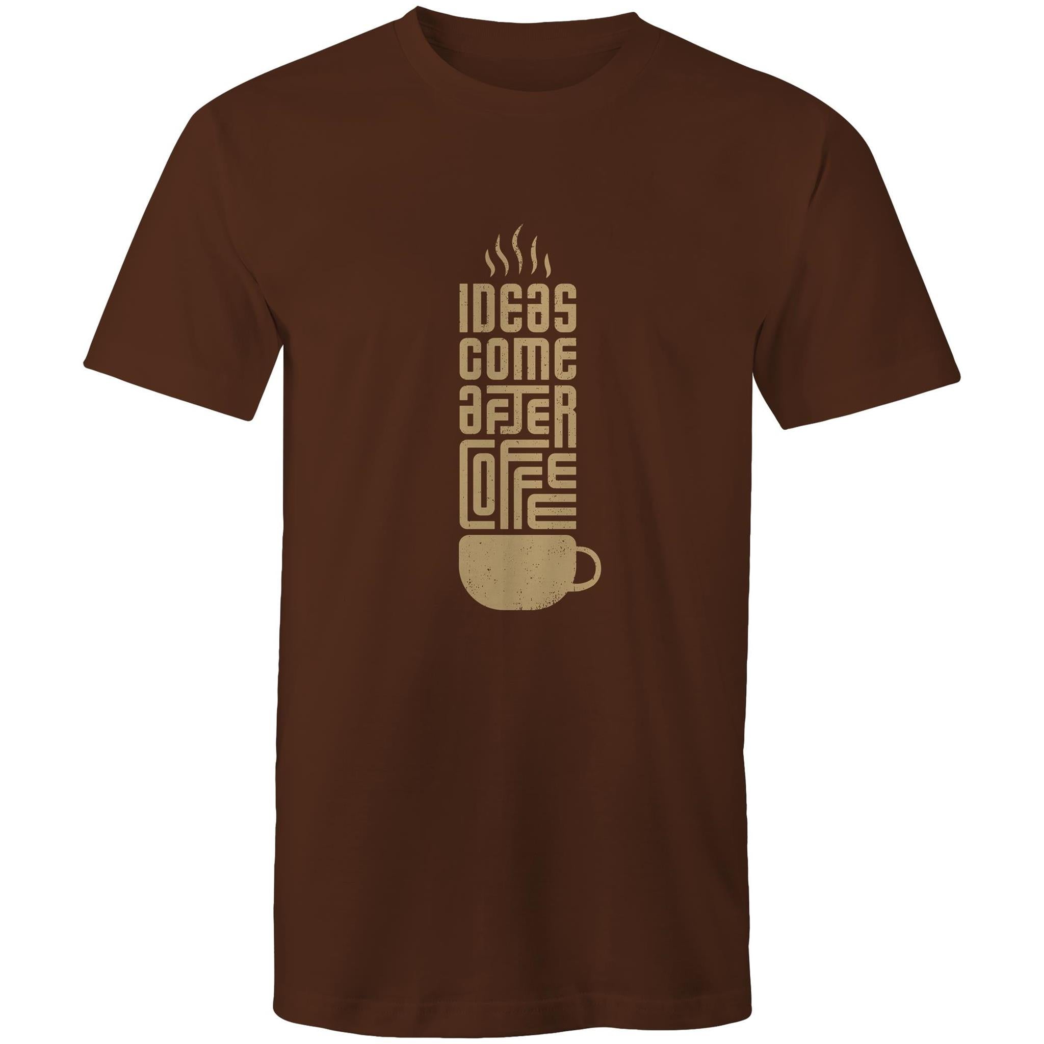 T-Shirt Ideas come after Coffee 