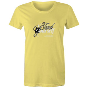 Women's Maple Tee Find Yourself 