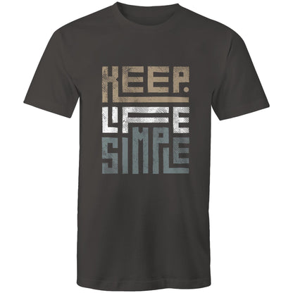 Mens T-Shirt Keep Life Simple 