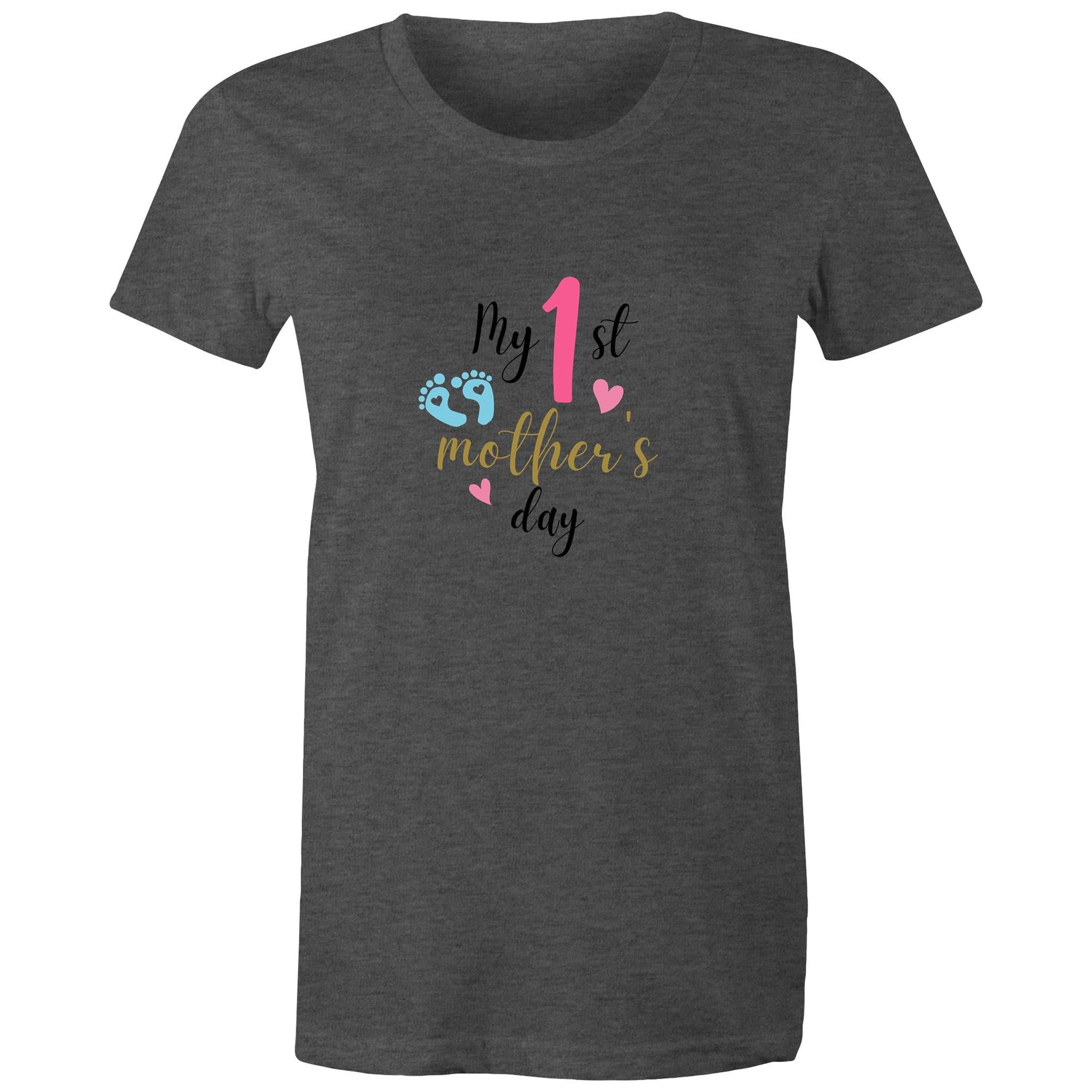 Women's Maple Tee My 1st Mother's Day 